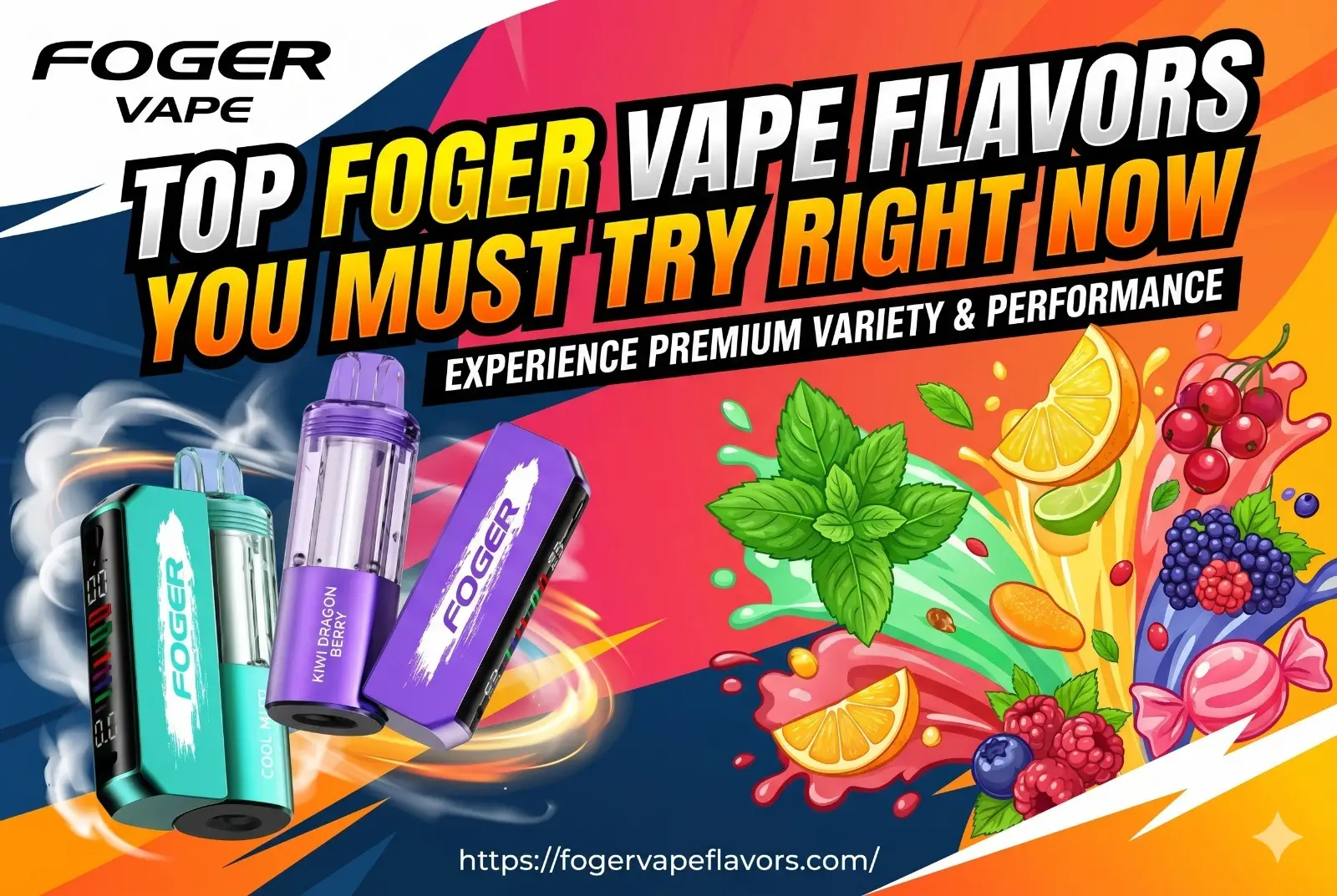 Foger Vape Flavors